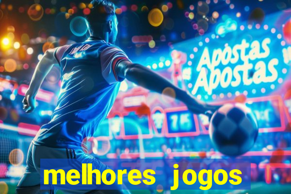 melhores jogos gratis para celular